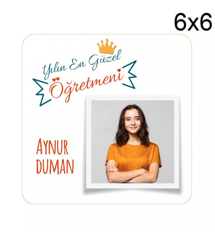 Kişiye Özel Öğretmenler Günü Özel Baskılı 6x6 Kare Magnet
