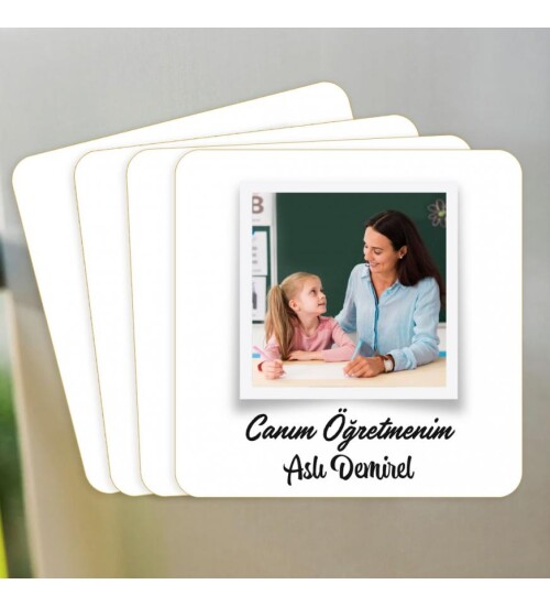 Kişiye Özel Öğretmenler Günü Özel Baskılı 6x6 Kare Magnet